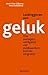 Leidinggeven aan geluk; Hoe managers werkgeluk van medewerker... by Henk-Peter Dijkema