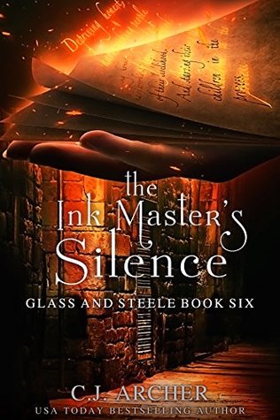 The Ink Master's Silence (Glass and Steele, #6)