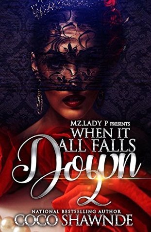When It All Falls Down 2 (Kindle Edition)