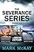 The Severance Series Books 4-6