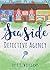 The Seaside Detective Agenc...