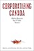 Corporatizing Canada: Makin...