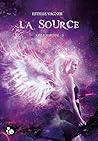 La Source (Kayla Marchal, #3) La Source (Kayla Marchal, #3)
