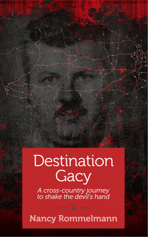 Destination Gacy: A cross-country journey to shake the devil's hand