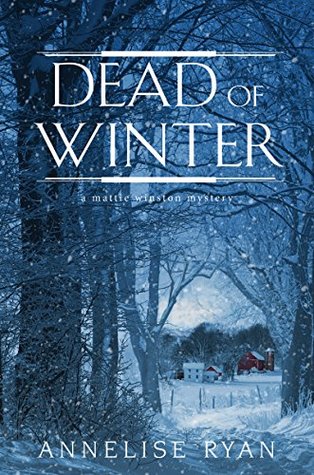 Dead of Winter (Mattie Winston Mysteries, #10)