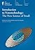 Introduction to Nanotechnology: The New Science of Small