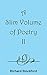 A Slim Volume of Poetry II by Richard Stockford