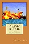 BLIND to EVIL (Amos Mead Adventures) BLIND to EVIL (Amos Mead Adventures)