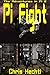 Pi Fight (The Adventures in Pi Book 2)
