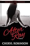 After Ray: Book 3 of the Until Ray trilogy