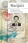 Devadesát dnů za železnou oponou by Gabriel García Márquez