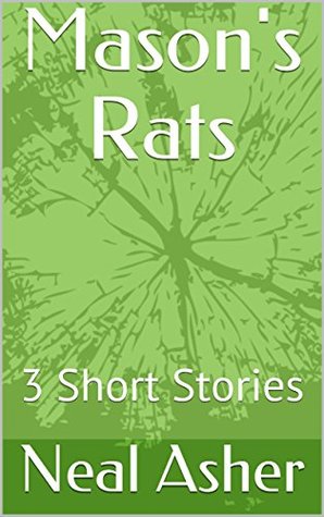 Mason's Rats: 3 Short Stories (Kindle Edition)