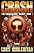 CRASH: A Sci-Fi Thriller: B...