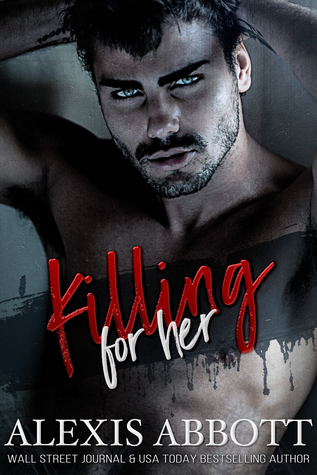 Killing for Her