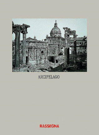 Rassegna 76: Arcipelago Europa - The European Arcipelago