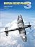 British Secret Projects 3: Fighters 1935-1950