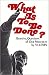 What Is To Be Done?