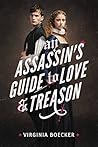 An Assassin's Guide to Love and Treason Book cover for An Assassin's Guide to Love and Treason