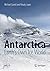 Antarctica: Earth's Own Ice...