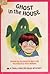 Ghost in the House (Troll Easy-To-Read Mystery)
