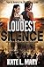 The Loudest Silence (Oklahoma Wastelands, #1)