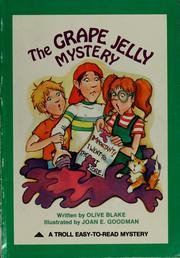 Grape Jelly Mystery