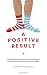 A Positive Result: One boy with Down syndrome and a mum who refused to let others tell her what he could or couldn't achieve