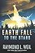 To the Stars (Earth Fall, #2)