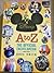 Disney A to Z: The Official Encyclopedia