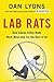 Lab Rats: Tech Gurus, Junk Science, and Management Fads—My Quest to Make Work Less Miserable