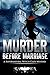 Murder Before Marriage (Lainswich Witches, #19)