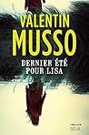 Dernier été pour Lisa (Romans français (H.C.)) by Valentin Musso