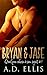 Bryan & Jase (Quelque chose à son sujet #1)