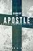 Christ The Apostle by Stephen A. Garner