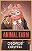 Animal Farm by George Orwell