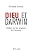 Dieu et Darwin (Essais et d...