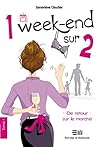 De retour sur le marché (1 week-end sur 2, #1)