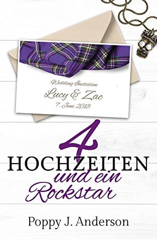 Vier Hochzeiten und ein Rockstar (Just married, #4)
