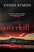 Overkill (Sam Shephard #1)
