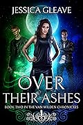 Over Their Ashes
