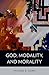 God, Modality, and Morality