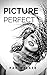 Picture Perfect