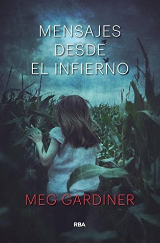 Portada de Mensajes desde el infierno, de Meg Gardiner