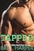 Tapped (Blue Collar Bad Boy...