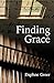 Finding Grace