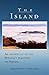 The Island: An Anthology of...