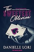 The Sweetest Oblivion (Made, #1) 