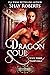 Dragon Soul: A Heartblaze N...