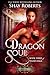 Dragon Soul: A Heartblaze Novel (Tyler's Saga #3)