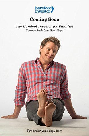 The Barefoot Investor for Families: The only kids' money guide you'll ever need